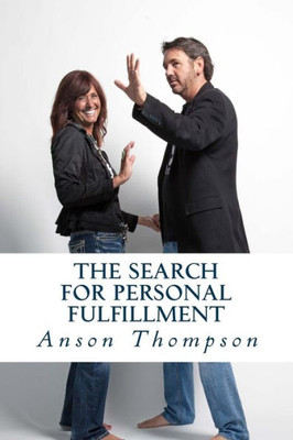 The Search For Personal Fulfillment: Angry? Confused? Frustrated? This Book Is For You. (Ninja Notes)