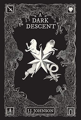 A Dark Descent - Hardcover