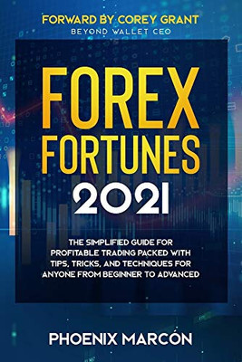 Forex Fortunes 2021 - Paperback