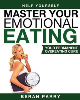 Master Your Emotinal Eating