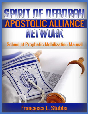 School Of Prophetic Mobilization Manual