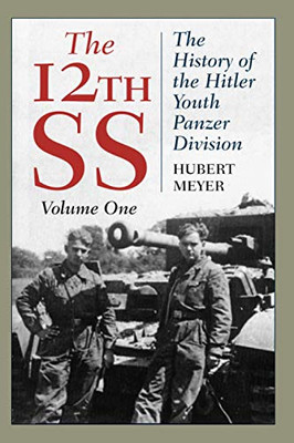 The 12th SS (Volume 1)