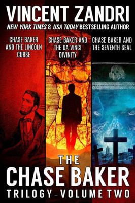 The Chase Baker Trilogy: Volume Ii (A Chase Baker Thriller Book Book 11)