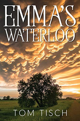 Emma's Waterloo - Paperback