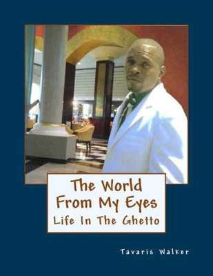 The World From My Eyes