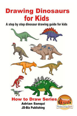 Drawing Dinosaurs For Kids - A Step By Step Dinosaur Drawing Guide For Kids