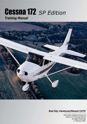 Cessna 172Sp Training Manual (Cessna Training Manuals) (Volume 6)