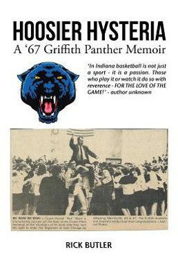 Hoosier Hysteria - A 67 Griffith Panther Memoir