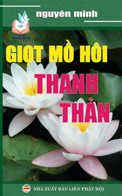 Gi?T M? Hôi Thanh Th?N: B?N In Nam 2017 (Vietnamese Edition)