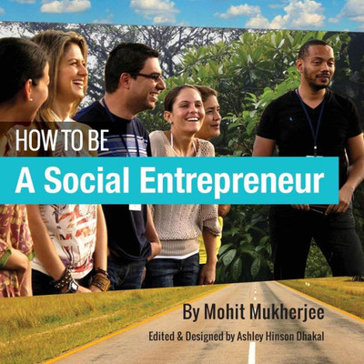 How To Be A Social Entrepreneur