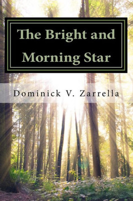 The Bright And Morning Star