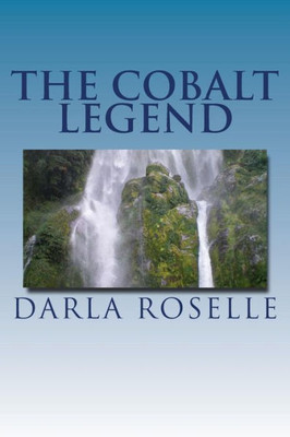 The Cobalt Legend (Cobalt Series)