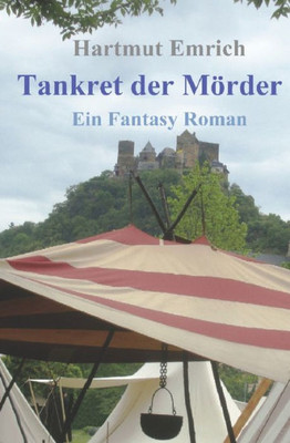 Tankret, Der Mörder (Seifenblasenwelten) (German Edition)
