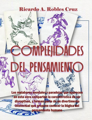 Complejidades Del Pensamiento (Spanish Edition)