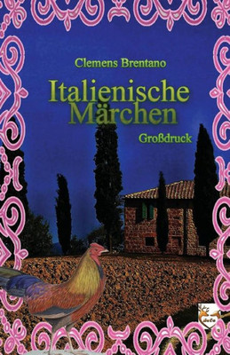 Italienische Märchen (Großdruck) (German Edition)