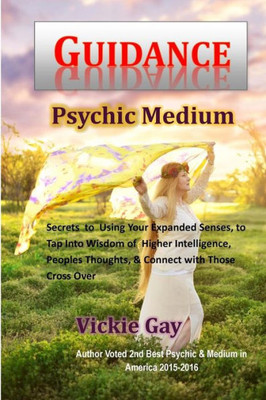 Guidance: Psychic Medium