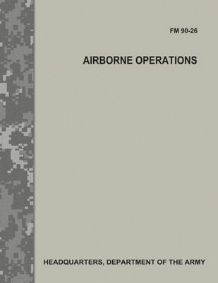 Airborne Operations (Fm 90-26)