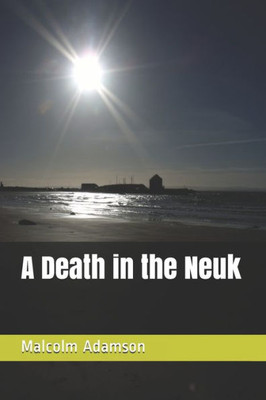 A Death In The Neuk