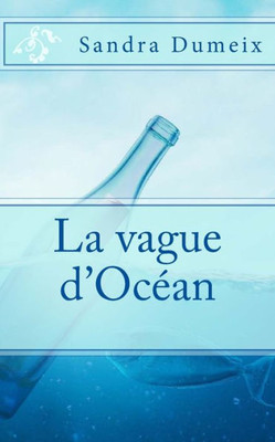 La Vague D'Océan (French Edition)