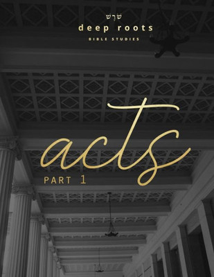 Acts: Part 1