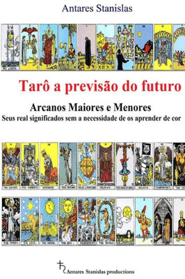 Taro A Previsao Do Futuro (Portuguese Edition)
