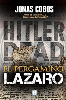El Pergamino Lázaro (Spanish Edition)
