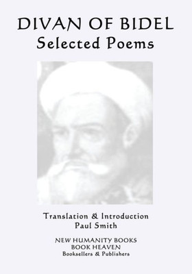 Divan Of Bidel: Selected Poems