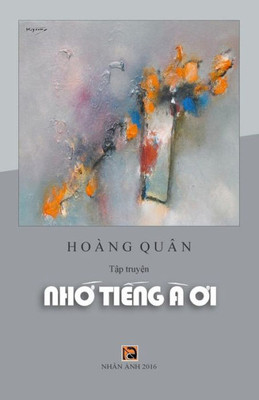 Nho Tieng A Oi (Vietnamese Edition)