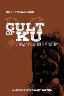 Cult Of Ku: A Hawaiian Murder Mystery