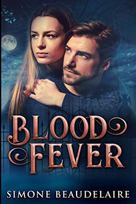 Blood Fever: Large Print Edition