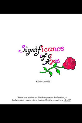 Significance Of A Rose