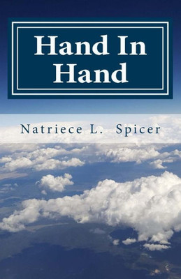 Hand In Hand: Love, Loss & Bravery In Living