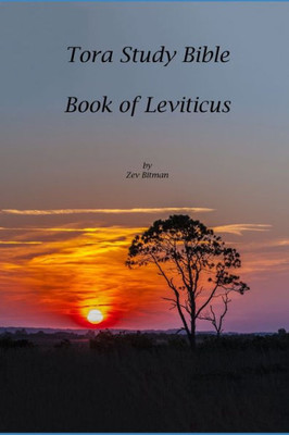 Tora Study Bible: Book Of Leviticus