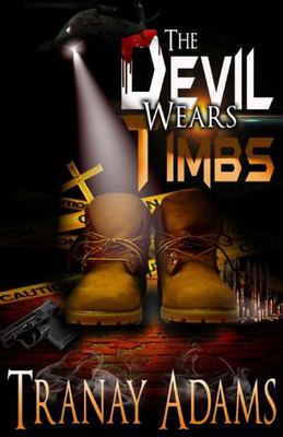 The Devil Wears Timbs