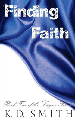 Finding Faith (The Layne Series)