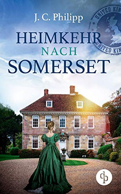 Heimkehr nach Somerset (German Edition)