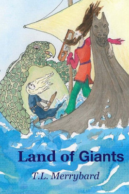 Land Of Giants (The Norse World Tales)