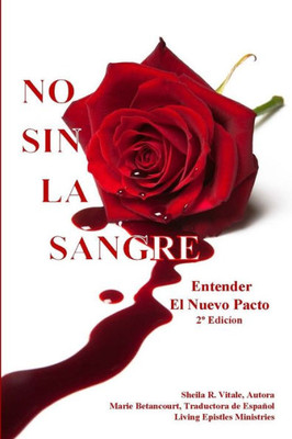 No Sin La Sangre (Spanish Edition)