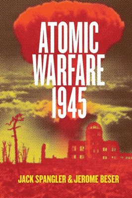 Atomic Warfare 1945