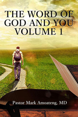 The Word Of God And You - Volume 1