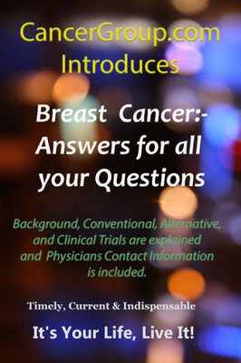 Breast Cancer:- Answers For All Your Questions