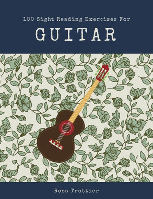 100 Sight Reading Exercises For Guitar