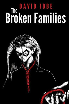 The Broken Families (The Broken Ones) (Volume 2)