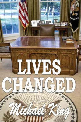 Lives Changed Book One