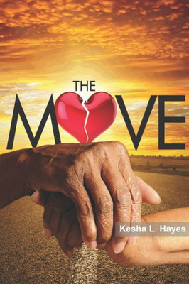 The Move (Aging Beauties And Their Untold Stories)