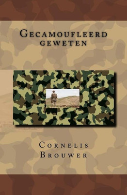 Gecamoufleerd Geweten (Dutch Edition)