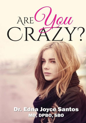 Are You Crazy?