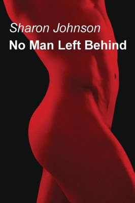 No Man Left Behind (The Gentlemen'S League) (Volume 2)