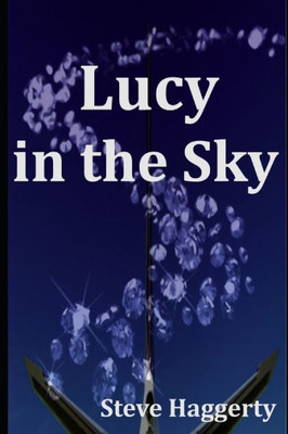 Lucy In The Sky (Jack Turner)