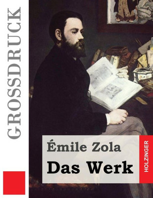 Das Werk (Großdruck) (German Edition)